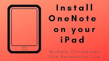 How to install OneNote on your iPad