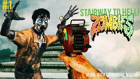 COD WAW CUSTOM ZOMBIES STAIRWAY TO HELL!: PART 1