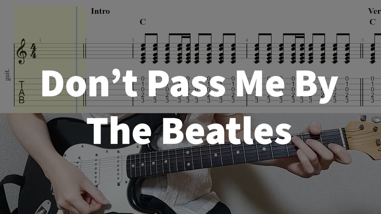 The Beatles - Don't Pass Me By Guitar Tab