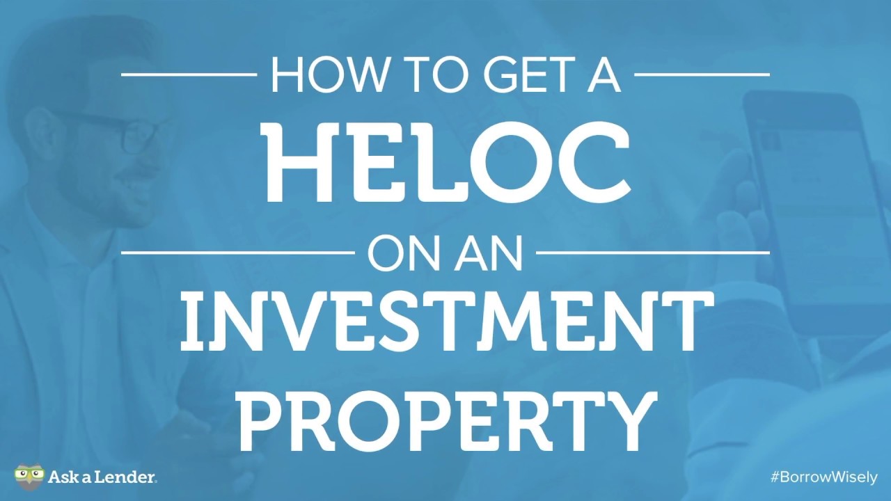 Can I Take A Heloc On An Investment Property Property Walls