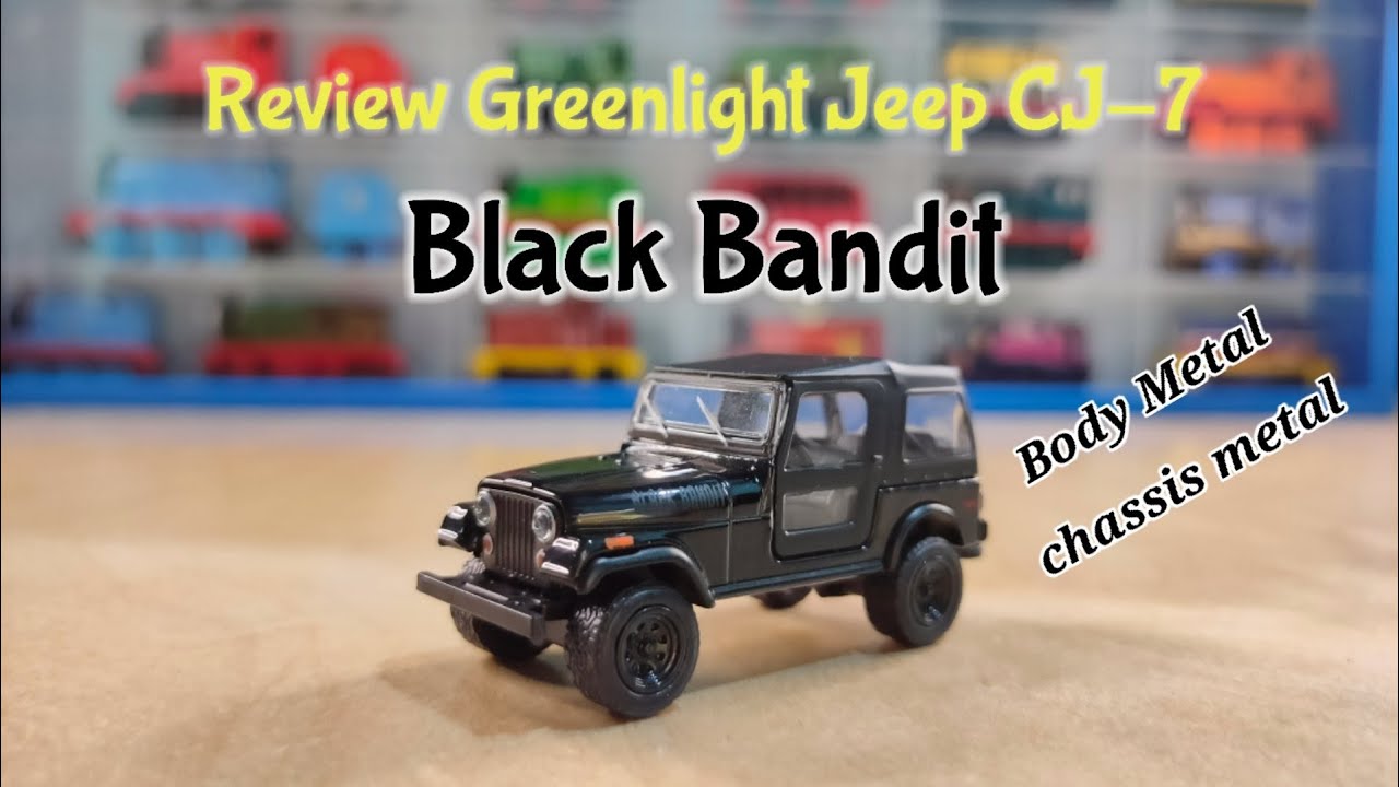 Review Greenlight Black Bandit Jeep CJ-7 1976 || Jeep CJ7 - YouTube