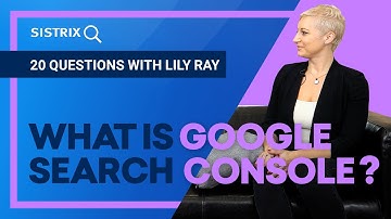What is Google Search Console?