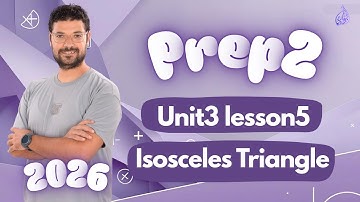 Prep2 ⚡ Unit3 lesson 5⚡ Isosceles Triangle
