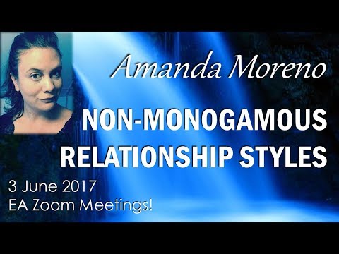 Amanda Moreno : NON-MONOGAMOUS RELATIONSHIP STYLES