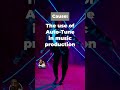 The use of Auto-Tune in music production #music #autotune #shorts #shortsvideo
