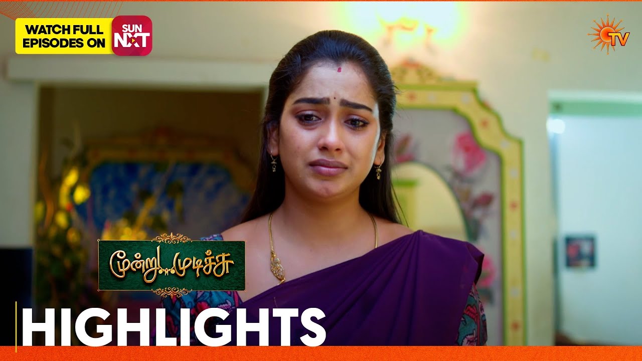 Moondru Mudichu - Highlights 2 | 10 Mar 2026 | Tamil Serial | Sun TV