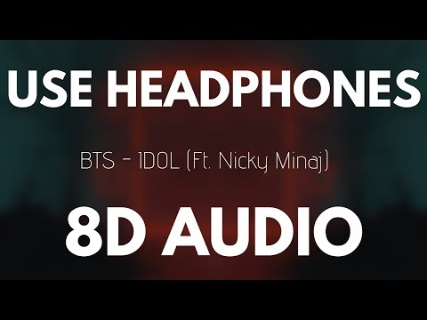 BTS - IDOL ft. Nicki Minaj (8D AUDIO)