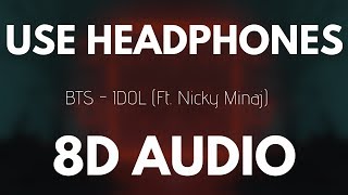 BTS - IDOL ft. Nicki Minaj (8D AUDIO)