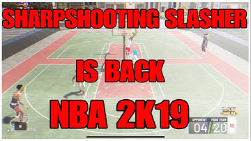 NBA 2K19 SHARPSHOOTING SLASHER IS BACK- BEST JUMPSHOT FOR THIS BUILD