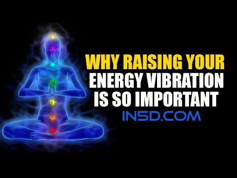 Why Raising Your Energy Vibration Is So Important | #vibration #highvibration #in5d