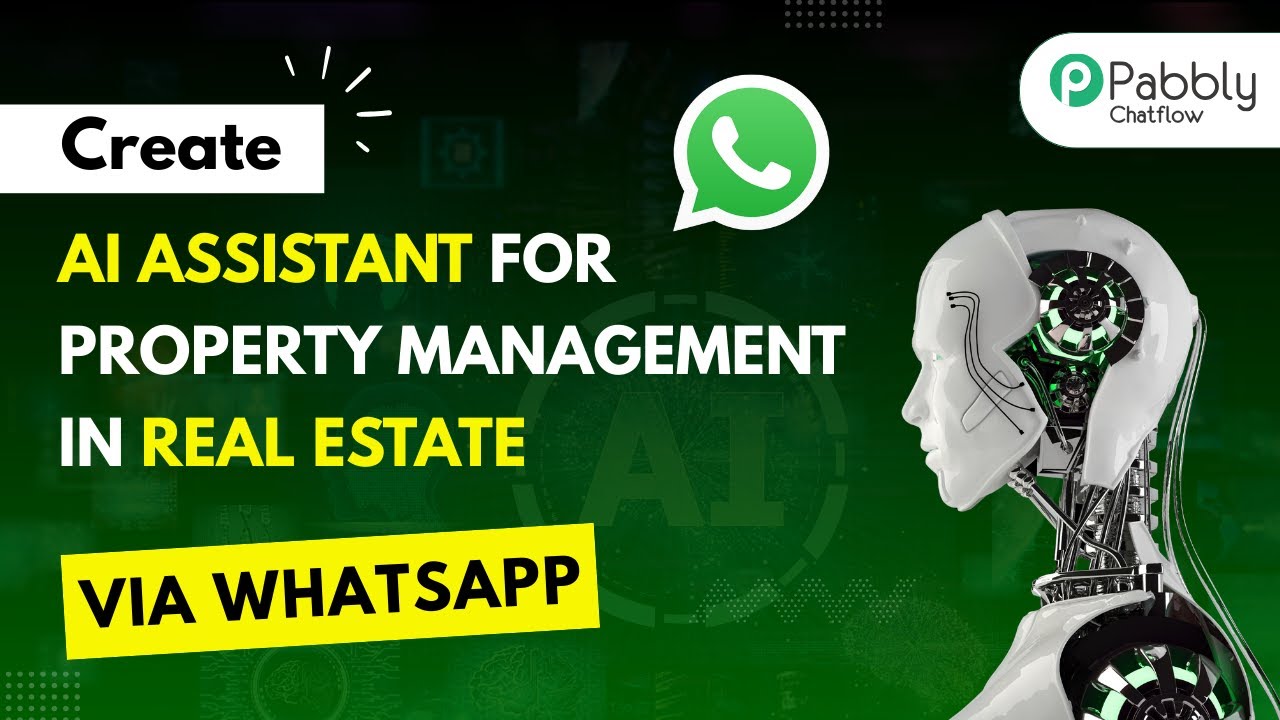 How to Create an AI Assistant for Property Management in Real Estate