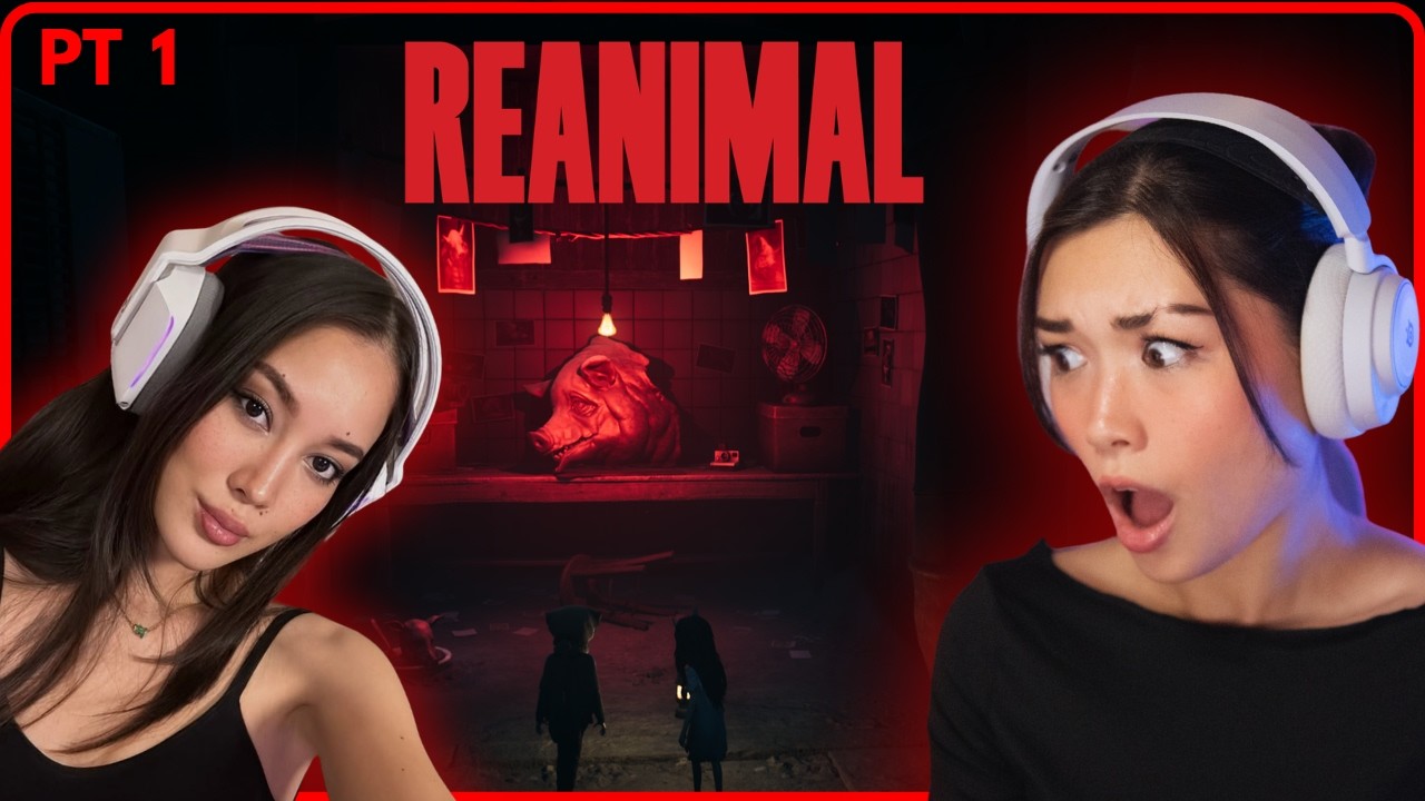 Two Girls Play REANIMAL | Part 1