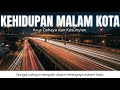 Sungai Cahaya di Tengah Heningnya Malam Kota