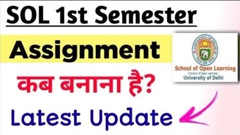 SOL First Semester Assignment Update 2023 | du sol 1st Semester Internal Assignment Update 2022 23