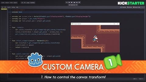 Custom Camera in Godot, part 1: Transform the Canvas