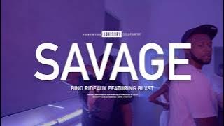 Bino Rideaux & Blxst ' Savage ' ()