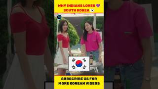 Why Indians Loves South Korea 🇰🇷 #Southkorea #India #Korea