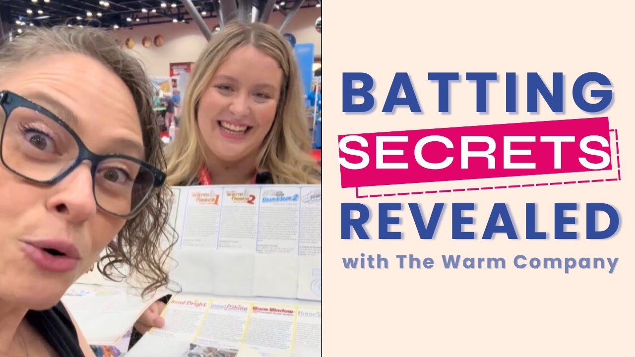 ALL You Need To Know About Quilt Batting & More (No One Told You Until Now!) | With The Warm Company