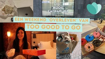 Een weekend "overleven" van Too Good to Go | Hotel Utrecht
