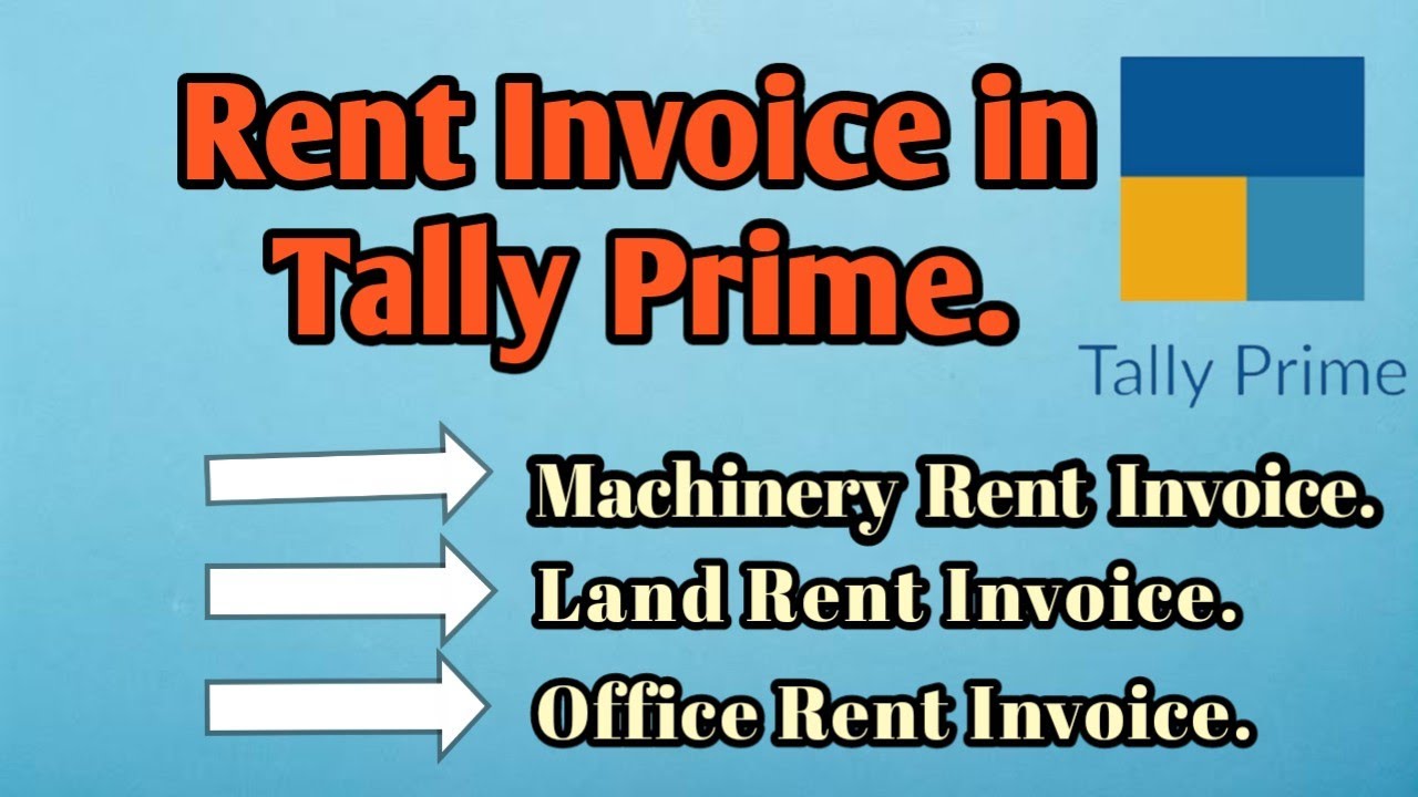 how to generate rent invoice in Tally Prime.machinery rent in Tally