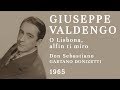 Giuseppe Valdengo - Don Sebastiano: O Lisbona, alfin ti miro (Donizetti) - 1965