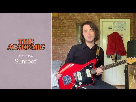 The Academic - Sunroof (Guitar Tutorial)