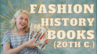 My Favorite Fashion History Books | Mid 20th Century