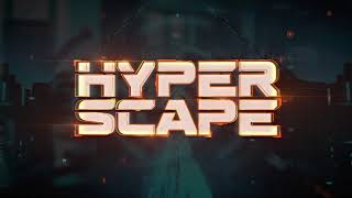 HYPER SCAPE MONTAGE EP.1