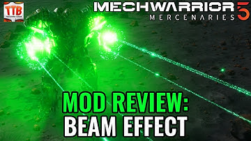Super shiny beams and particle effects! - MW5 Mercs Mod Review - DLC compatible