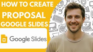 How to Create Proposal Slides in Google Slides Full Guide 2026 Step by Step News