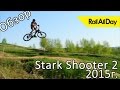 Roll All Day: Обзор велосипеда Stark Shooter 2 2015