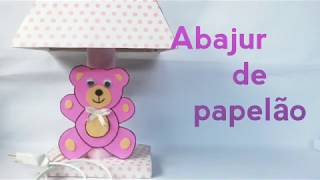 Como fazer Abajur de papelÃ£o - vÃ­deo do passo-a-passo