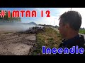 Incendie et tour de plaine  #IMTAA 12