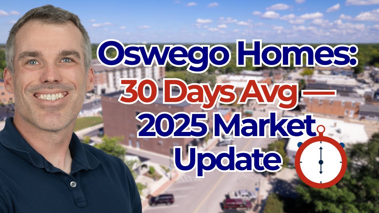 Oswego Market Update 2025 | What Sellers Need to Know