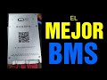 BMS JK, para mí el mejor BMS. Desde 2S a 20S y bluetooth.