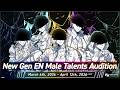 New Gen EN Male Talents Audition NOW OPEN! (Deadline: April 12th, 23:59 2026 JST)