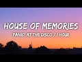 Panic! At The Disco – House of Memories (Tiktok Version) [Lyrics 1 Hour]