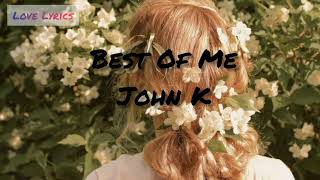 JOHN.K - Best Of Me Resimi