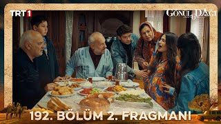 Gönül Dağı 192. 2. Fragmanı @Trt1 Resimi