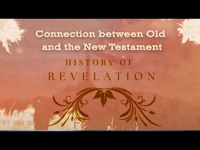 09 History of Revelation | Connection between Old and the New Testament | David Nesakumar