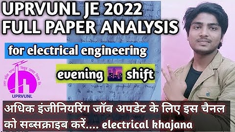 uprvunl je 2022 evening shift paper analysis for electrical engineering//14 May 2022 uprvunl je