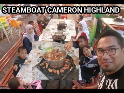 Tempat Menarik Cameron Highland 5 | Steamboat Yang Sedap @ZackFisio