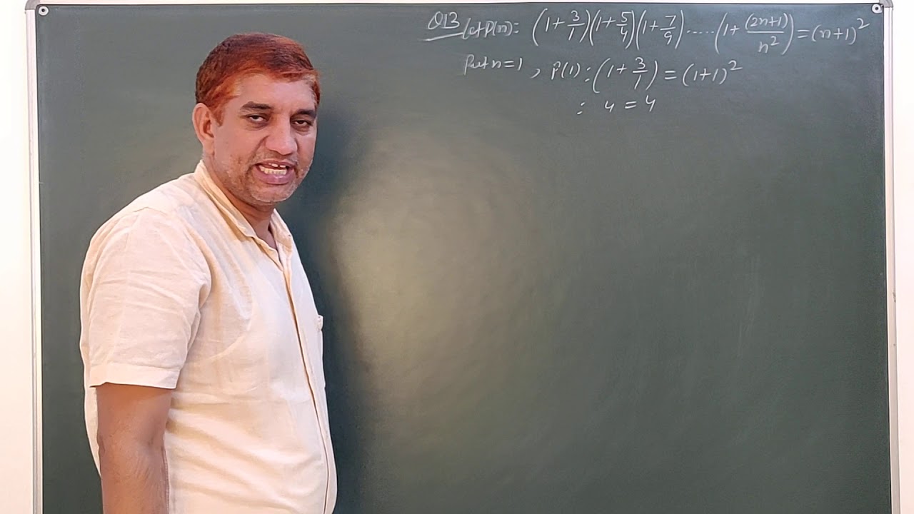 PRINCIPLE OF MATHEMATICAL INDUCTION Lecture 5(class-11th) Exercise 4.1