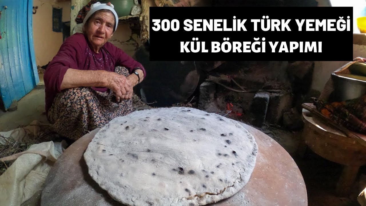 300 Senelik Kül Böreği Yapımı  | Eski Türk Adetlerimiz  | #Belgesel