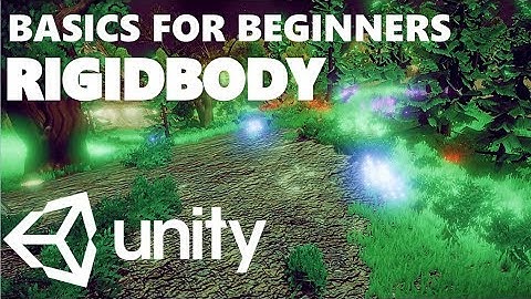 RIGIDBODY & SIMPLE PHYSICS | HOW TO USE UNITY 3D | UNITY BASICS FOR BEGINNERS #23/25