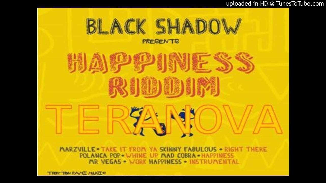 HAPPINESS RIDDIM MIX DJ TERANOVA