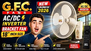 GFC AC/DC Inverter Bracket Fan 2026 | Full Review | 18 Inch Remote Control Fan
