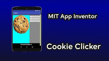 MIT App Inventor Game - Cookie Clicker - Part 1 - Layout + Basic Game