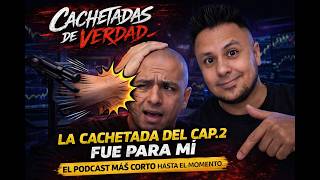 El Podcast Más Corto Pero Que Me Motiva Más Cachetadas De Verdad Cap 2