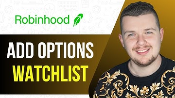 How To Add Options Watchlist On Robinhood